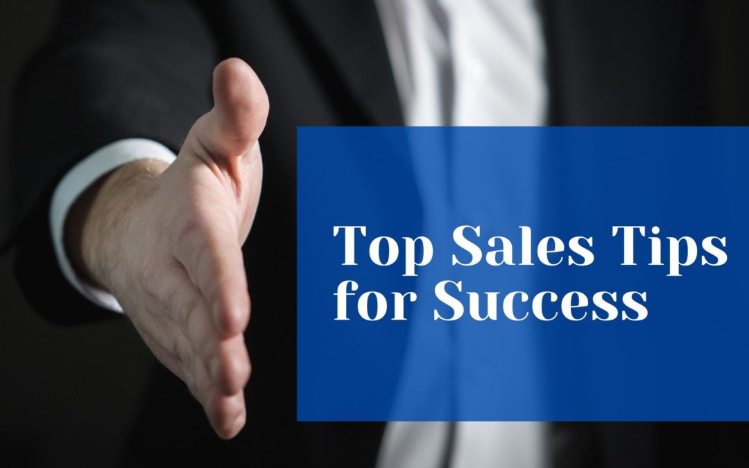 Top Sales Tips for Success